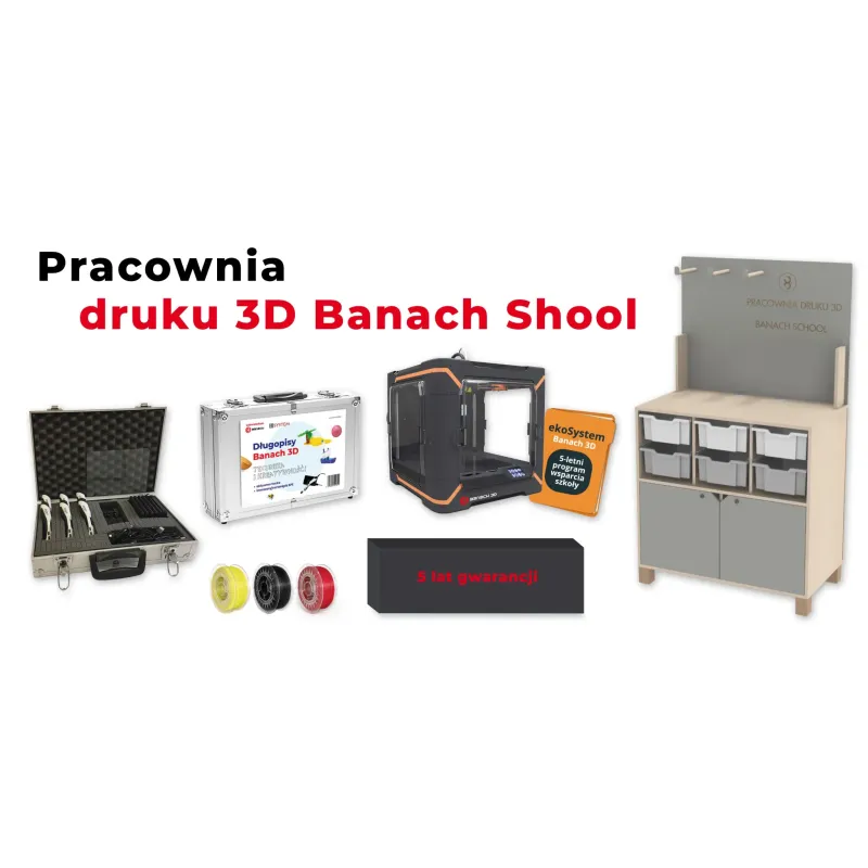 Zestaw Pracownia Druku Banach 3D z 5-letnią gwarancją, 5-letnim dostępem do