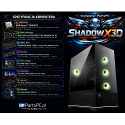 Komputer PartsPC SHADOW X3D | Ryzen 7 7800X3D / RTX 5070 Ti 16GB / 32GB DDR5 / 1TB NVMe