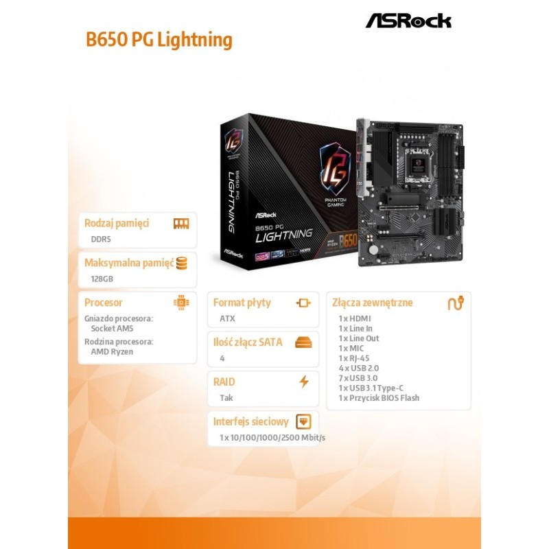 Płyta ASrock B650 PG Lightning /AMD B650/DDR5/SATA3/M.2/PCIe4.0/AM5/ATX
